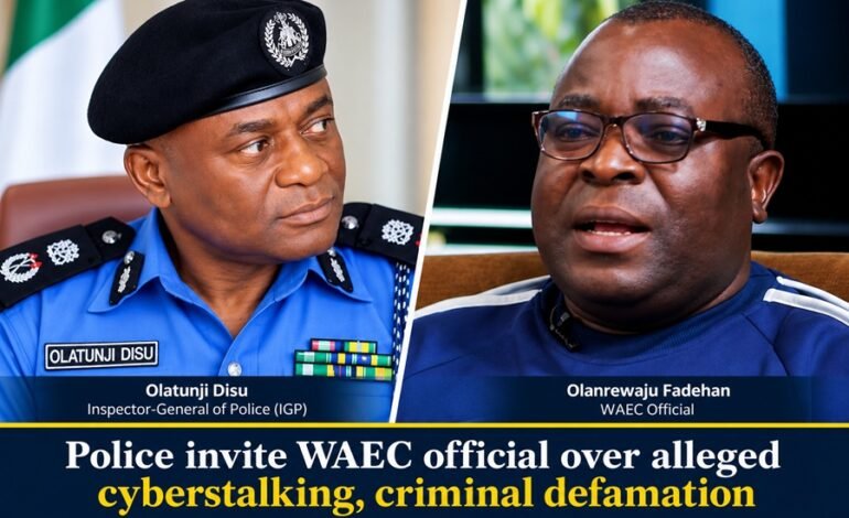 WASSCE Results Controversy: Police invite WAEC official over alleged cyberstalking, criminal defamation